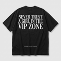 NEVER TRUST - T SHIRT