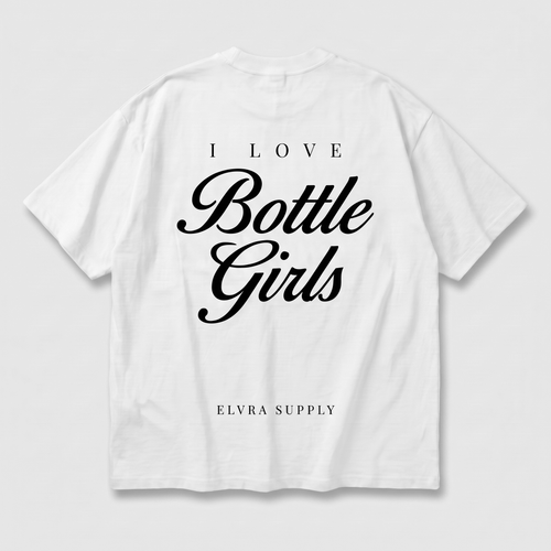 BOTTLE GIRLS - T SHIRT